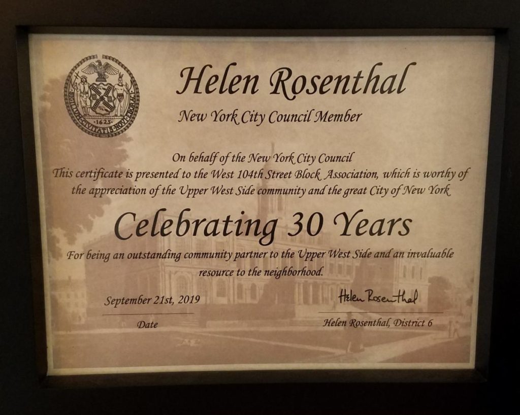 Certificate fro Councilwoman Helen Rosenthal’s office Celebrating 30 Years of the West 104th Street Block Association
